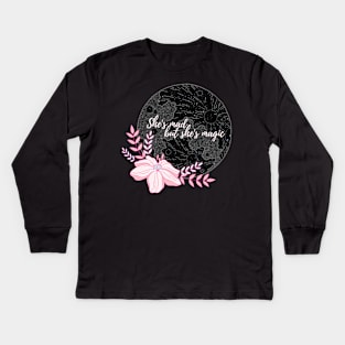 She&#39;s mad but she&#39;s magic Kids Long Sleeve T-Shirt